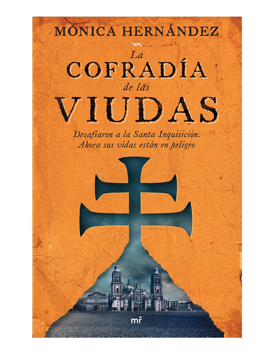 Libro La cofradía de las viudas de Mónica Hernández