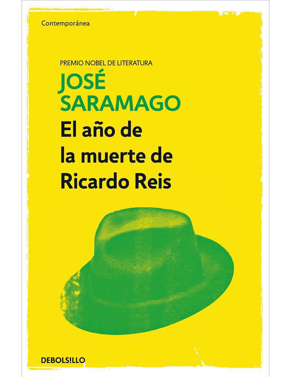 Libro El año de la muerte de Ricardo Reis José Saramago