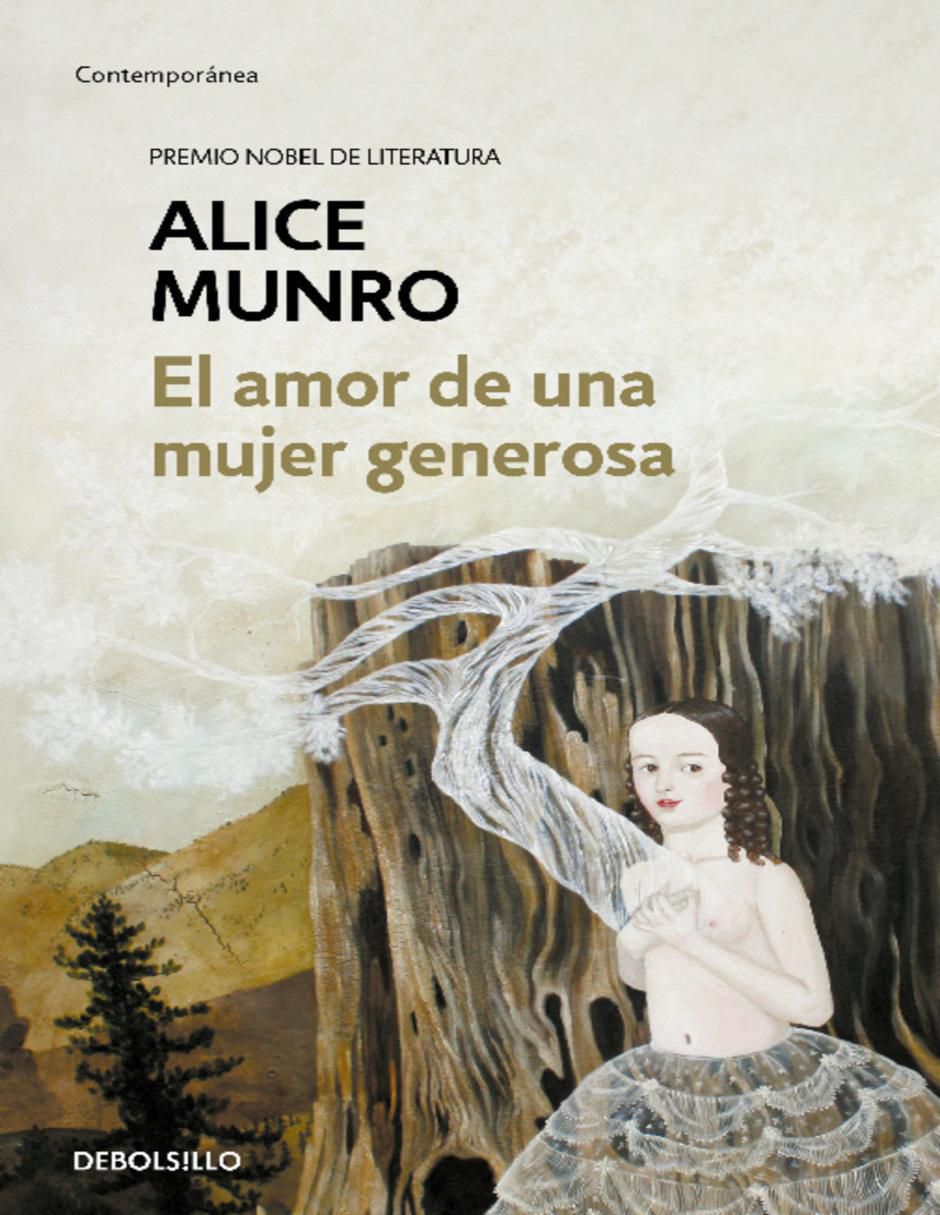 Libro El amor de una mujer generosa de Munro Alice