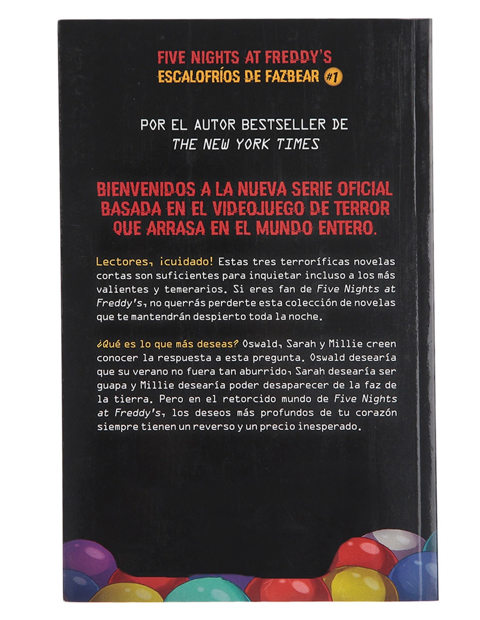 Libro Five Nights at Freddy's Escalofríos de Fazbear #1 La Alberca de Pelotas de Scott Cawthon / Elley Cooper 3