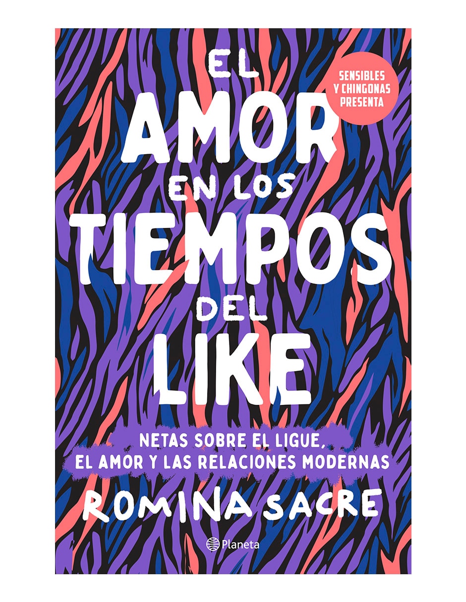 Libro El amor en los tiempos del like de Romina Sacre