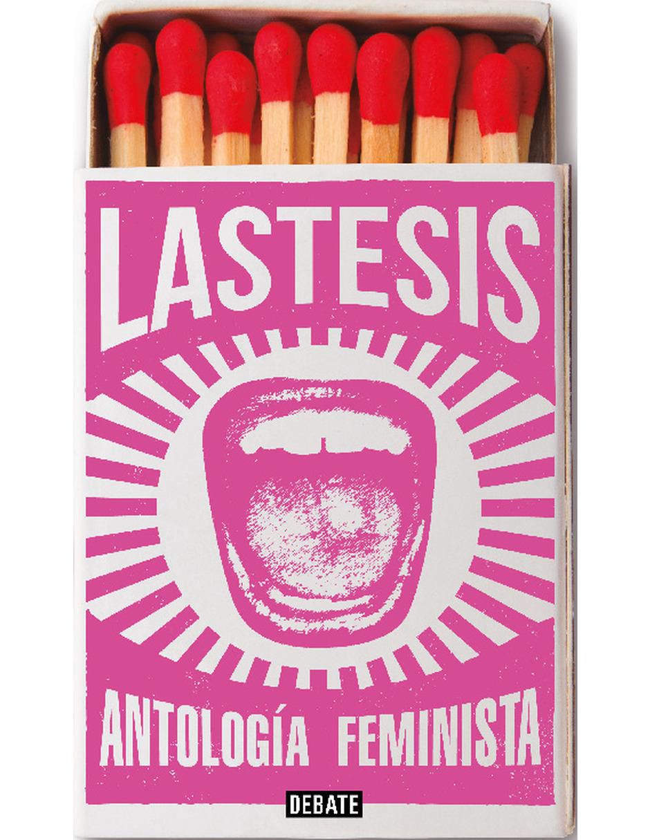 Libro La tesis antología de textos feministas de Las tesis