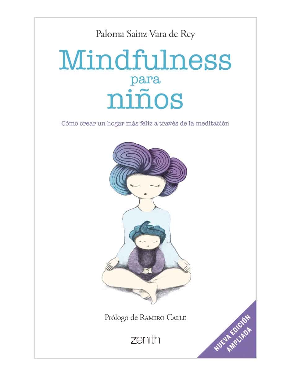 Libro Mindfulness para niños de Paloma Sainz Martínez Vara De Rey Libro Mindfulness para niños de Paloma Sainz Martínez Vara De Rey