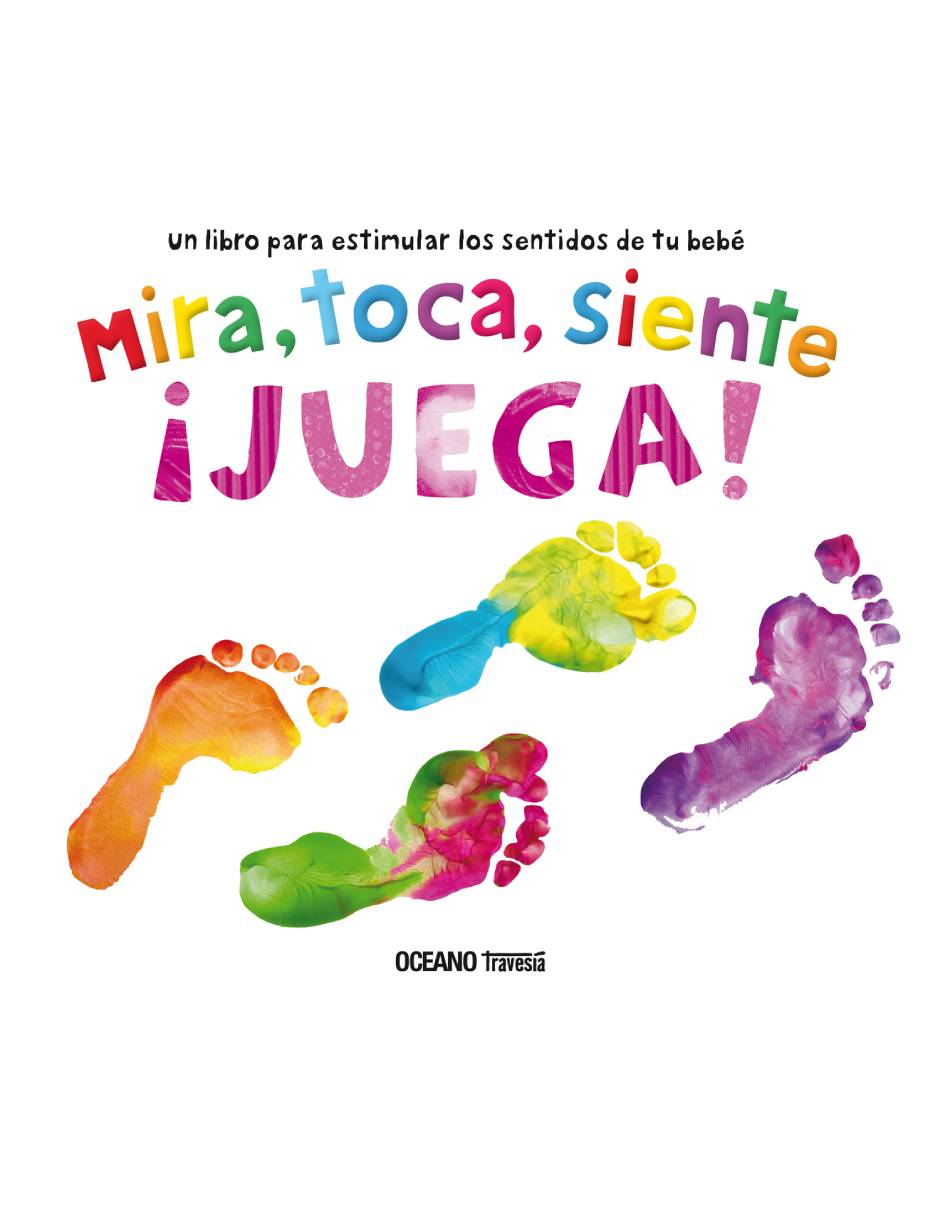 Libro Mira, toca, siente, juega de Priddy books Libro Mira, toca, siente, juega de Priddy books