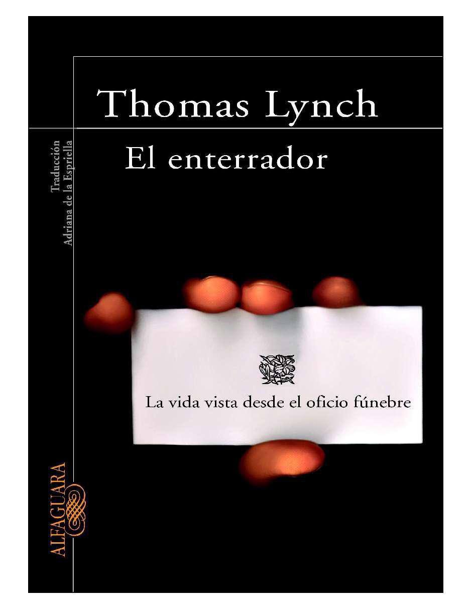 Libro El enterrador de Lynch Thomas