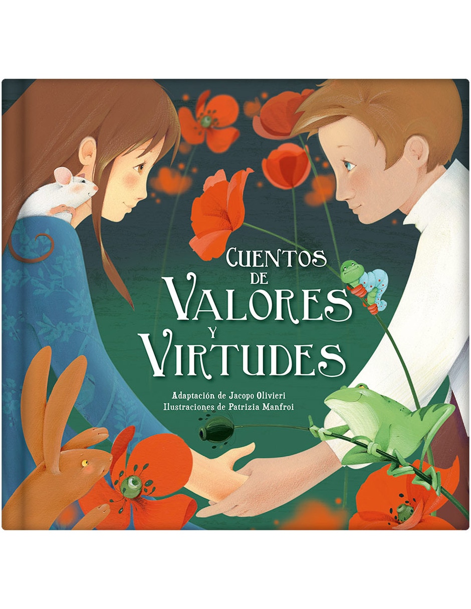 Libro Cuentos de valores y virtudes de Libro Cuentos de valores y virtudes de