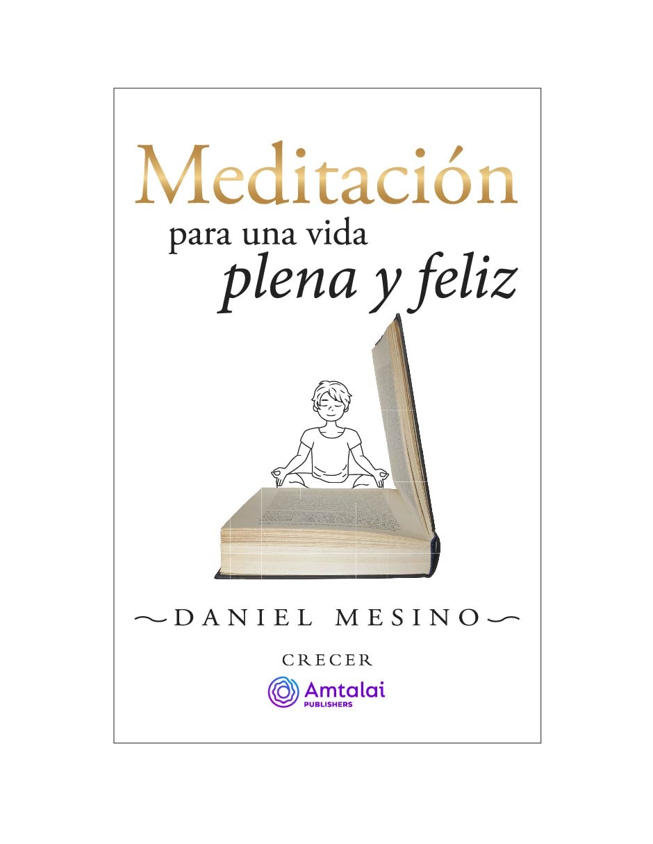 Libro Meditación para una vida plena y feliz de Mesino, daniel Libro Meditación para una vida plena y feliz de Mesino, daniel
