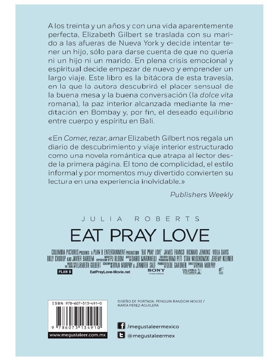 Libro Comer, rezar, amar de Gilbert, Elizabeth 2