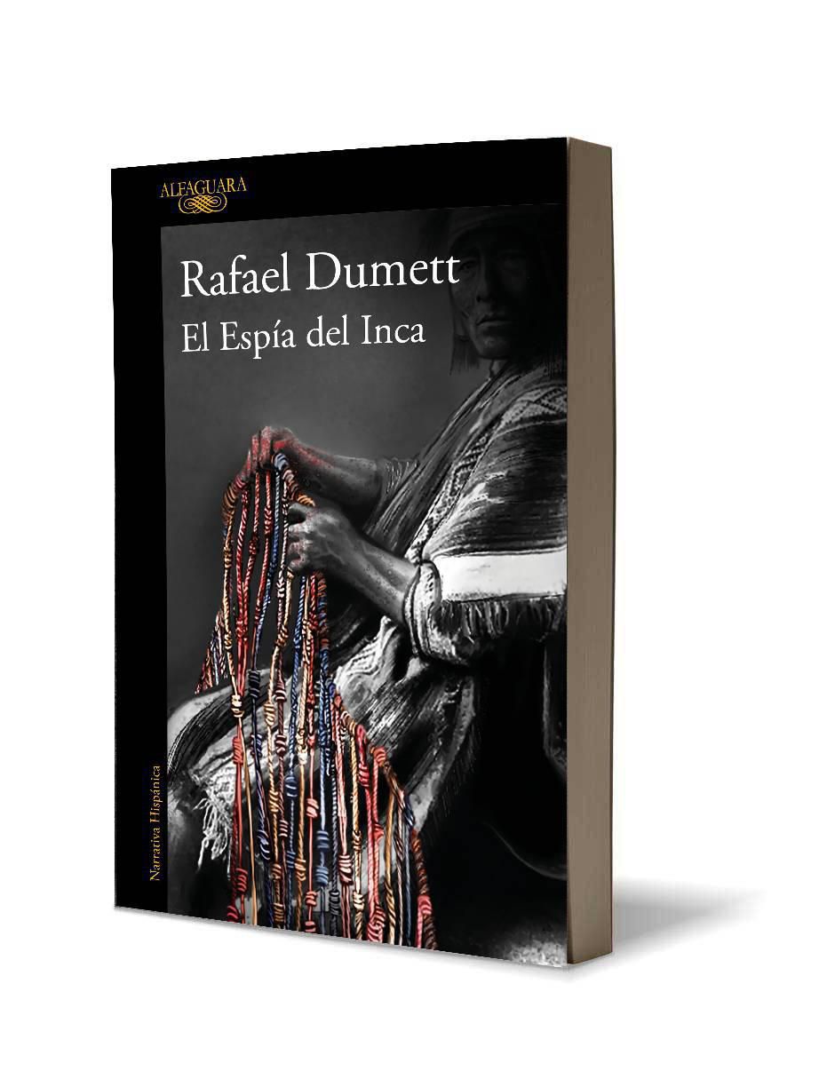Libro El espía del inca de Dumett Rafael 2