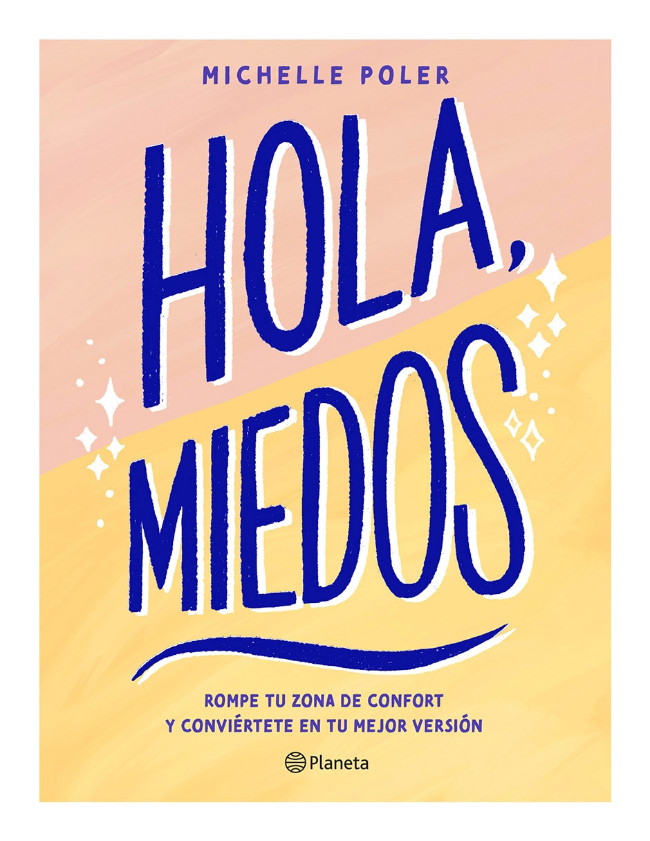 Libro Hola miedos de Michelle Poler