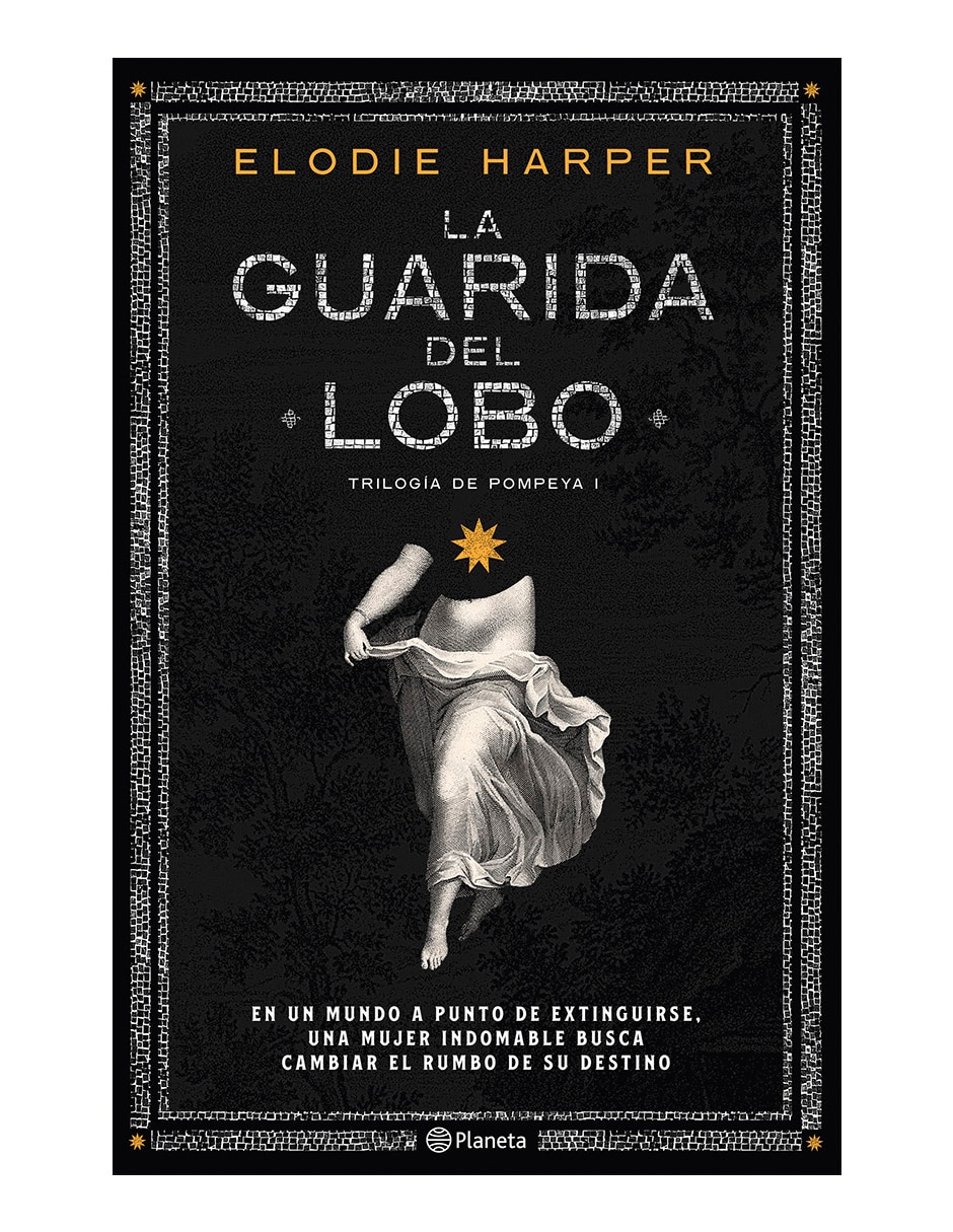 Libro La guarida del lobo de Elodie Harper