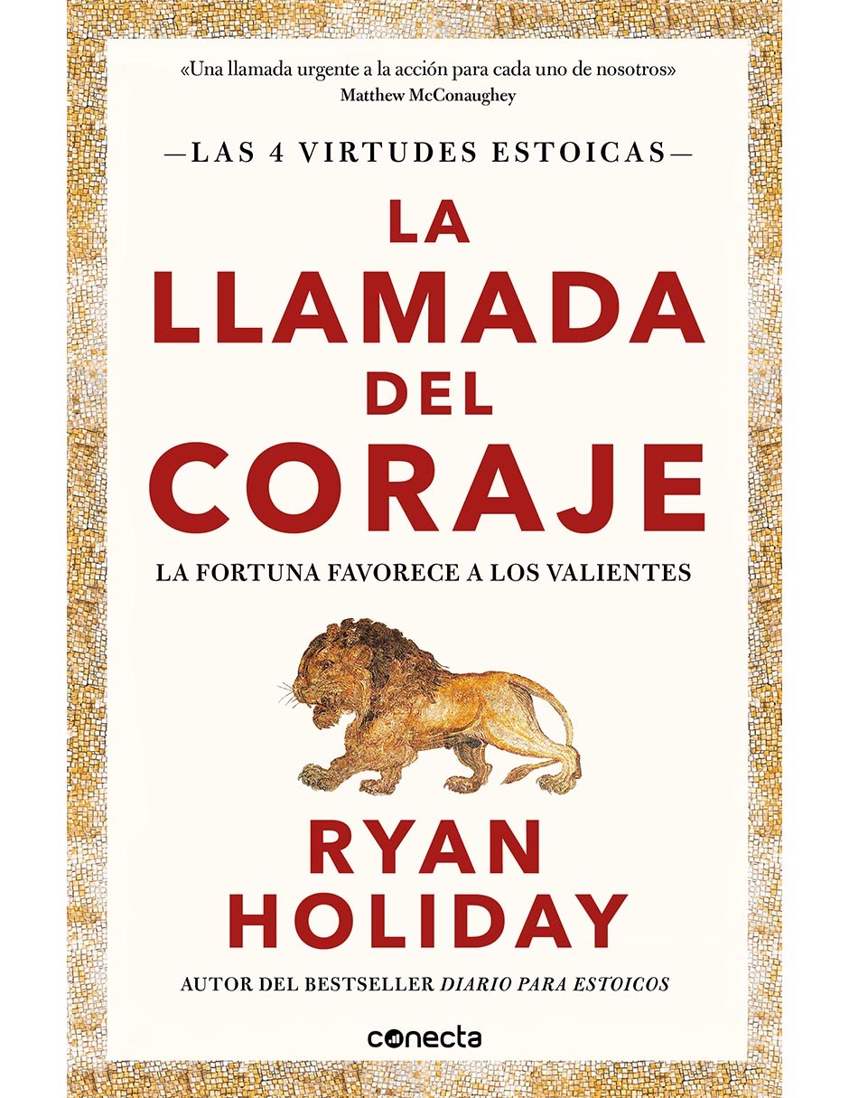 Libro La llamada del coraje de Ryan Holiday