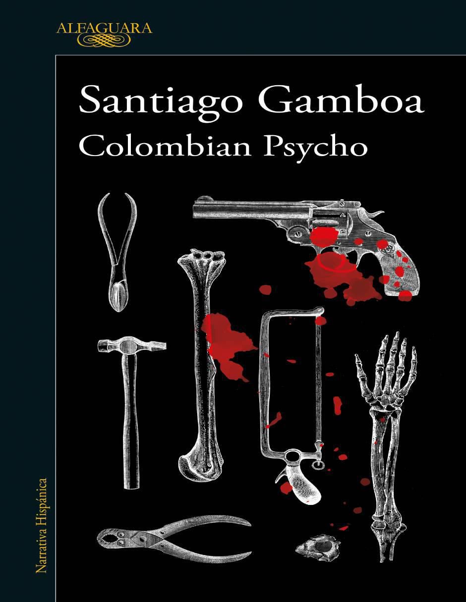 Libro Colombian Psycho de Gamboa Santiago