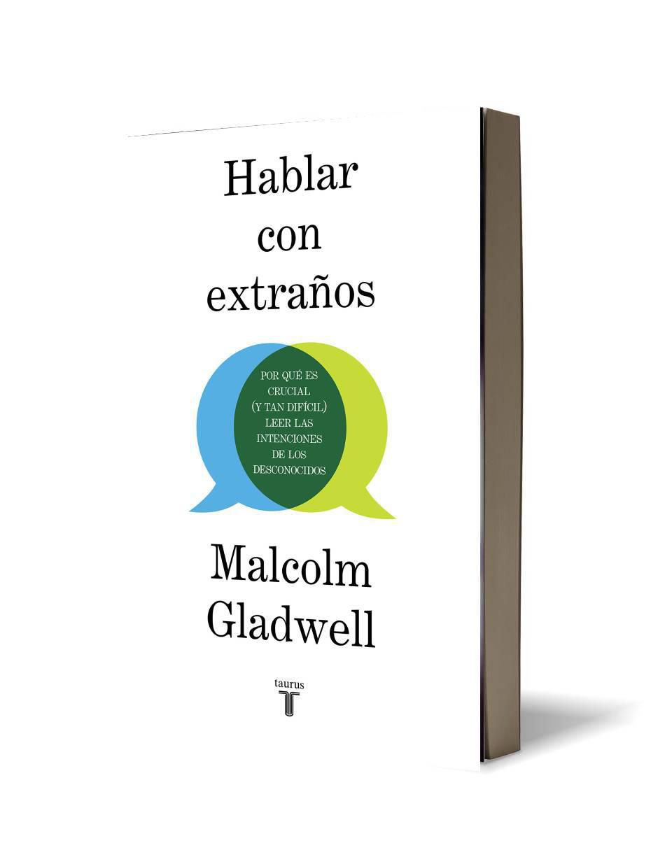 Libro Hablar con extraños de Malcolm Gladwell 2