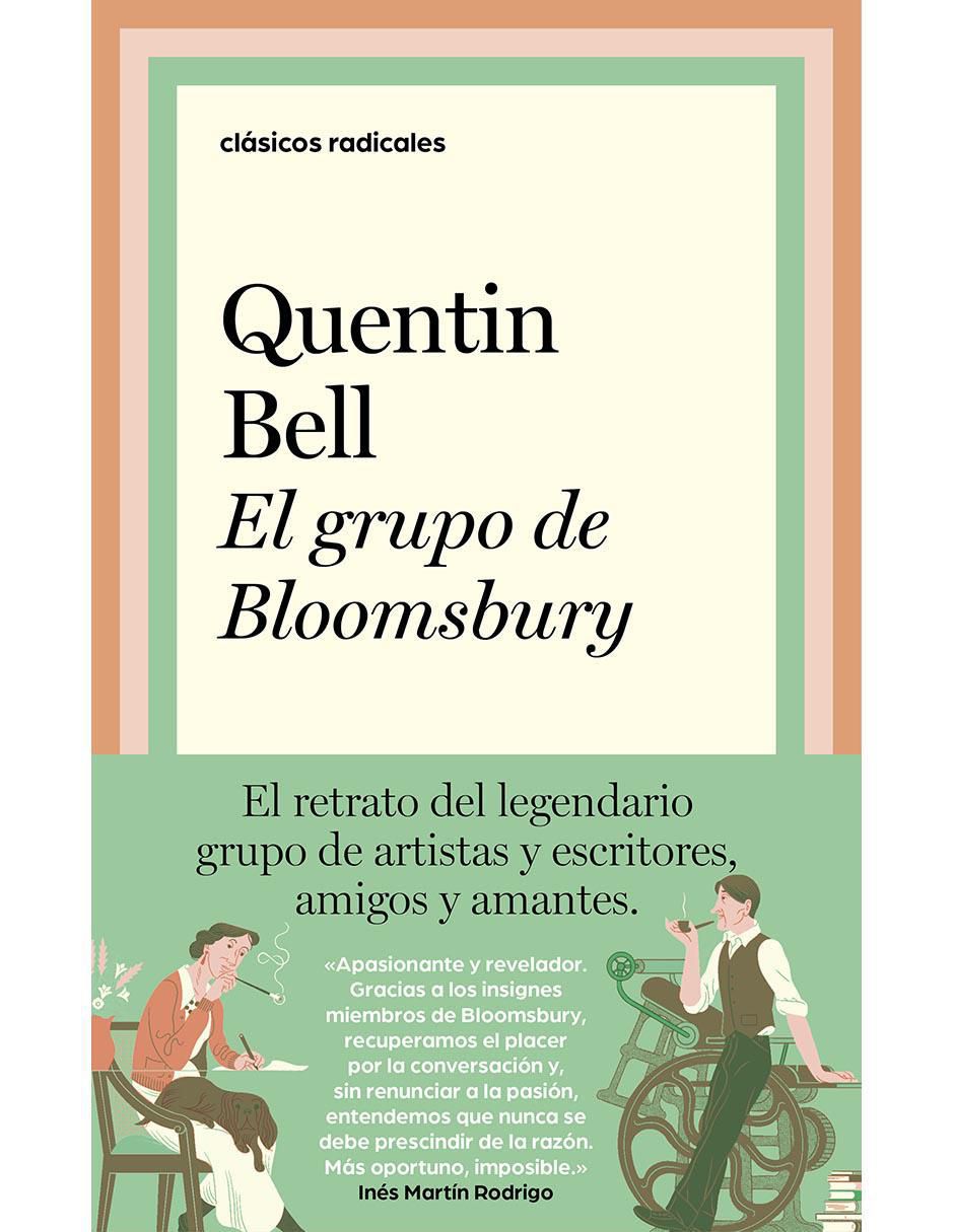 Libro El grupo de bloomsbury Quentin Bell