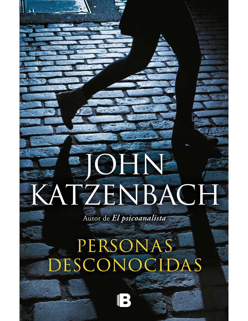 Libro Personas desconocidas de John Katzenbach