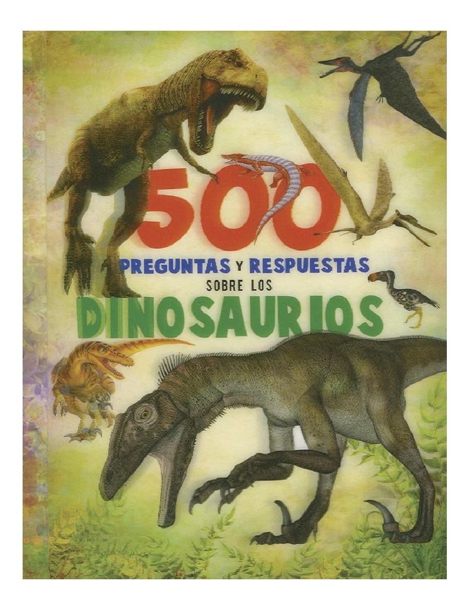 Libro 500 preguntas y respuestas sobre los dinosarurios de Silver Dolphin