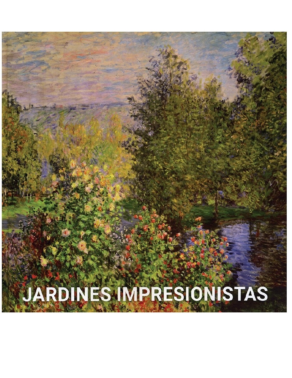 Libro Jardines impresionistas de Marina Linares