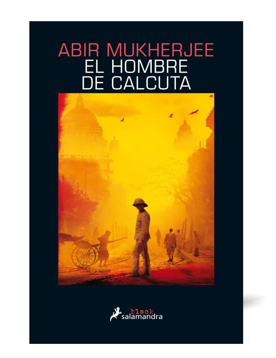 Libro El hombre de calcuta de Abir Mukherjee
