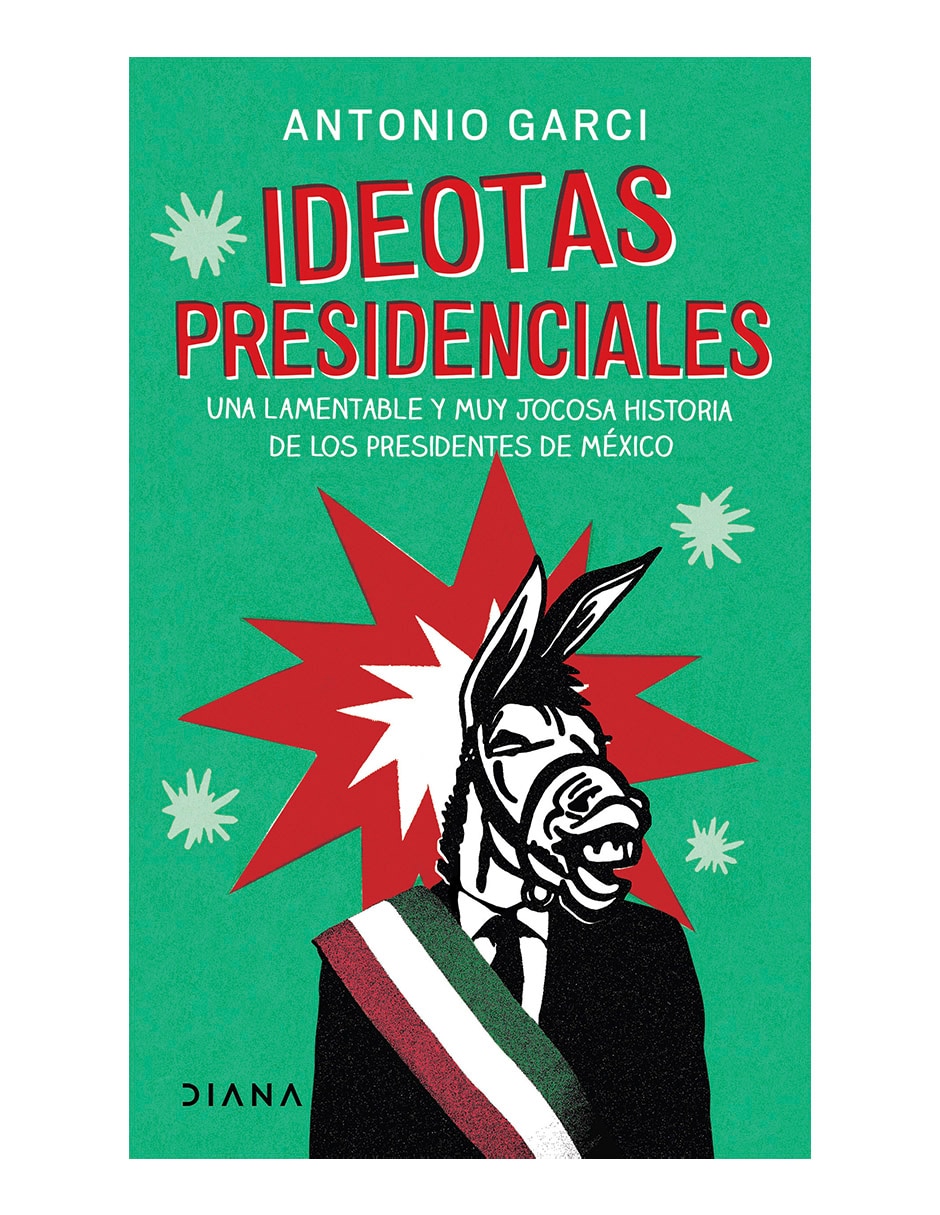 Libro Ideotas presidenciales de Antonio García
