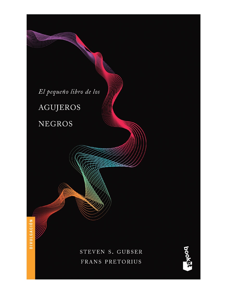 El pequeño libro de los agujeros negros de Steven S. Gubser
