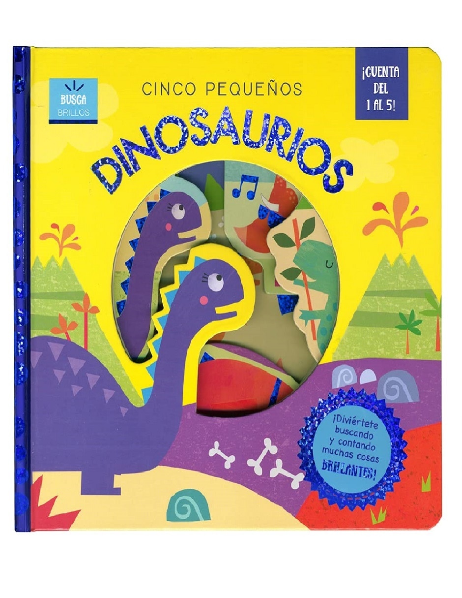 Libro infantil busca brillos: cinco pequeños dinosaurios de Rebecca Weerasekera