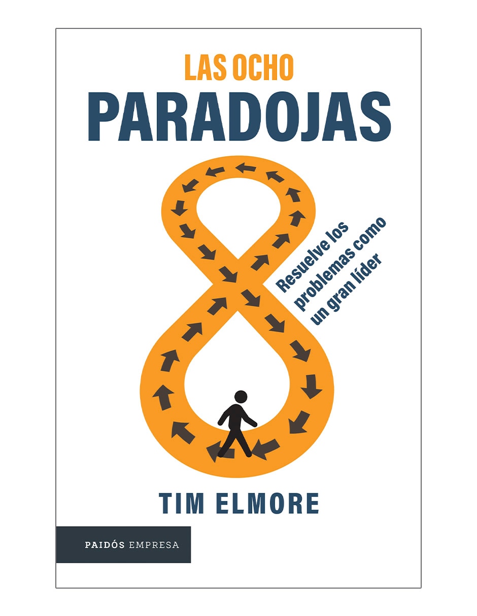 Libro Las ocho paradojas de Tim Elmore Libro Las ocho paradojas de Tim Elmore