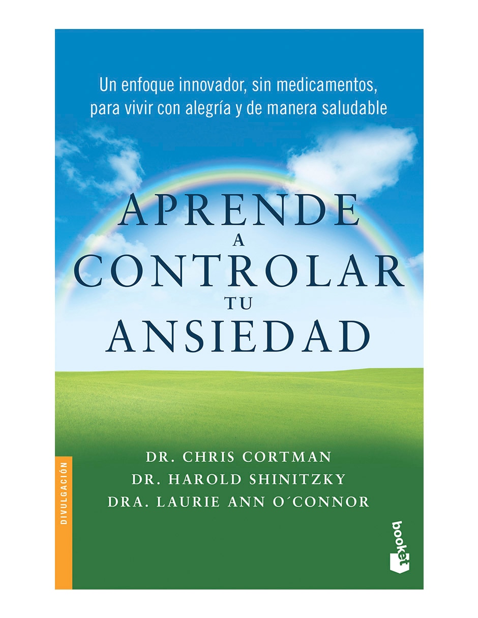 Libro Aprende a controlar tu ansiedad de Chris Cortman y Haro