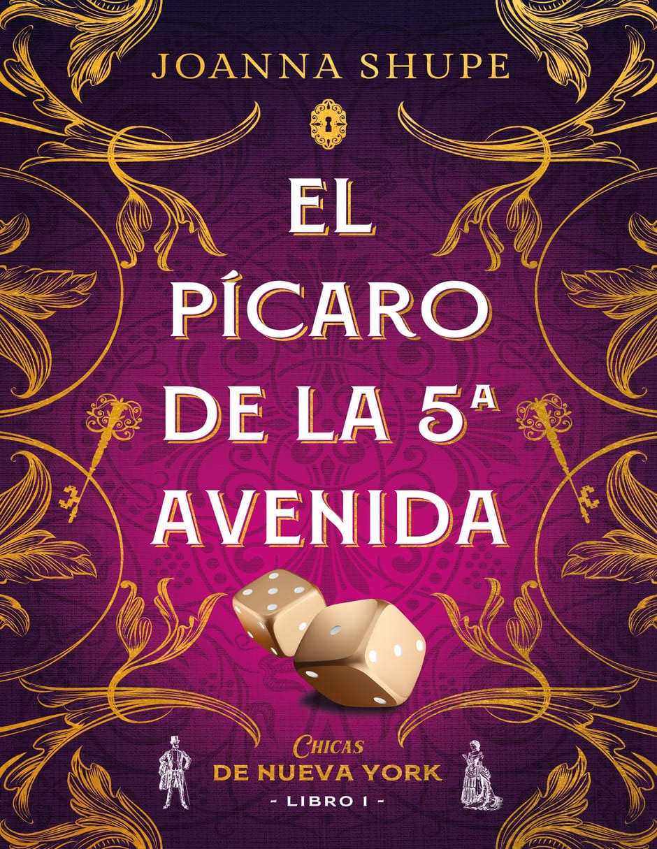 Libro El pícaro de la quinta avenida (señoritas de nueva york 1) de Joanna Shupe