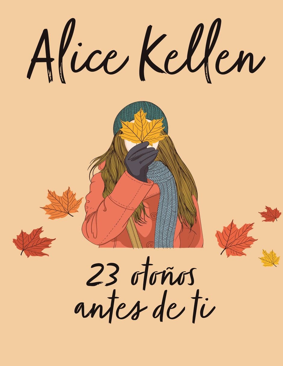 Libro 23 otoños antes de ti de Alice Kellen