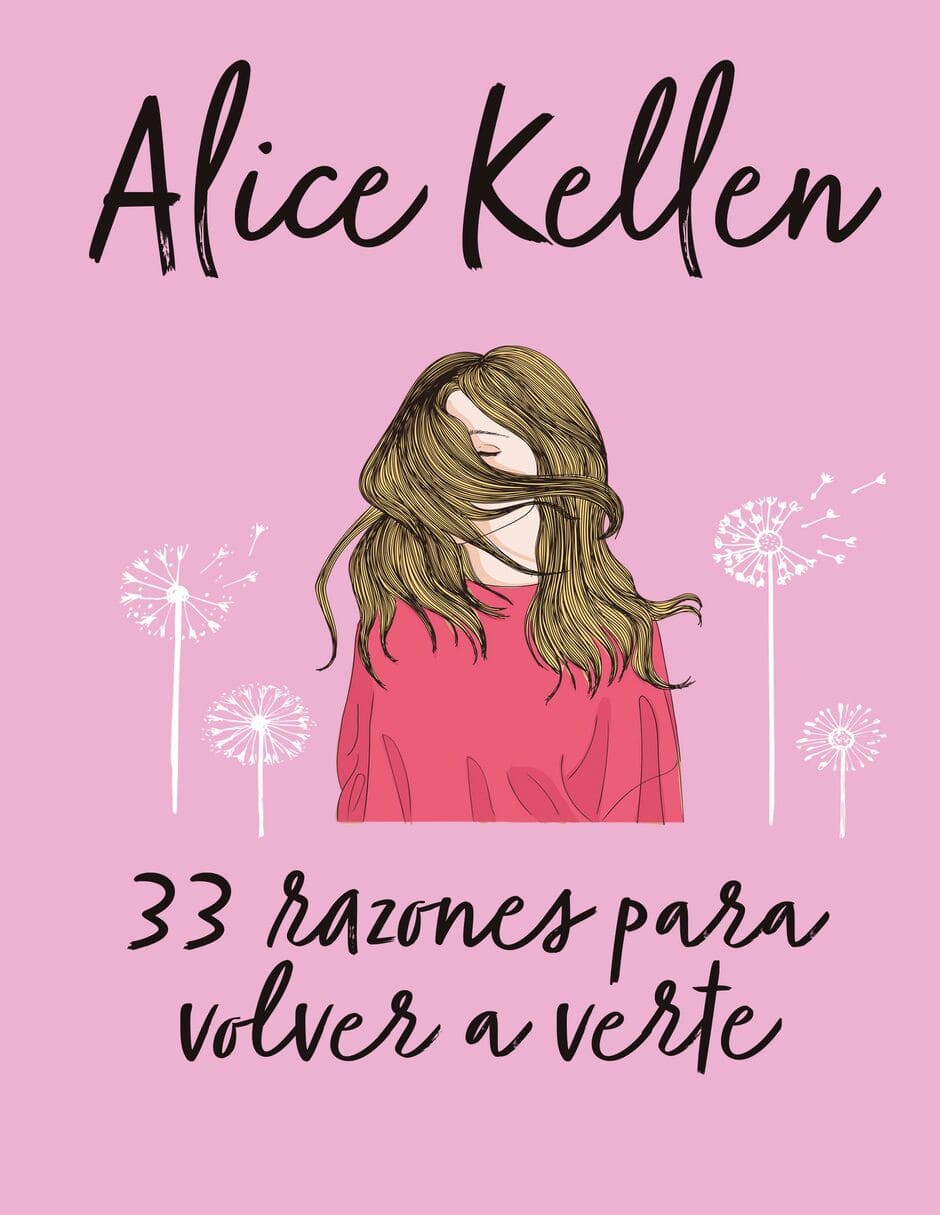 Libro 33 razones para volver a verte de Alice Kellen