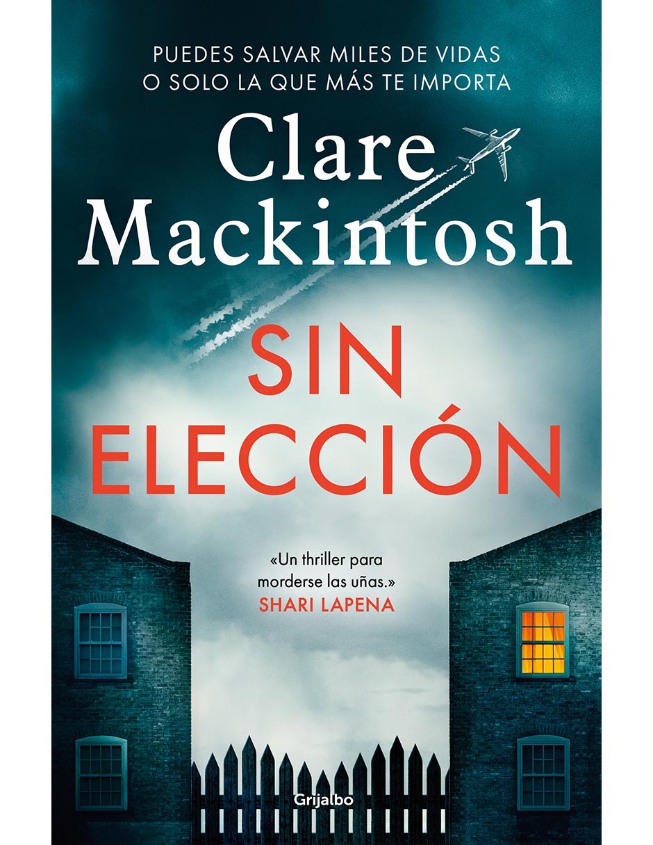 Libro Sin elección de Clare Mackintosh Libro Sin elección de Clare Mackintosh