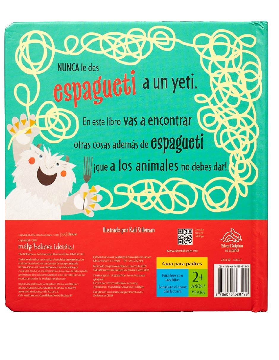 Libro Nunca le des espagueti a un yeti ¿te atreves a darme de comer? de Varios 2