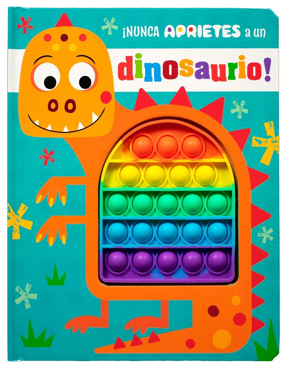 Libro ¡Nunca aprietes a un dinosaurio! de Varios