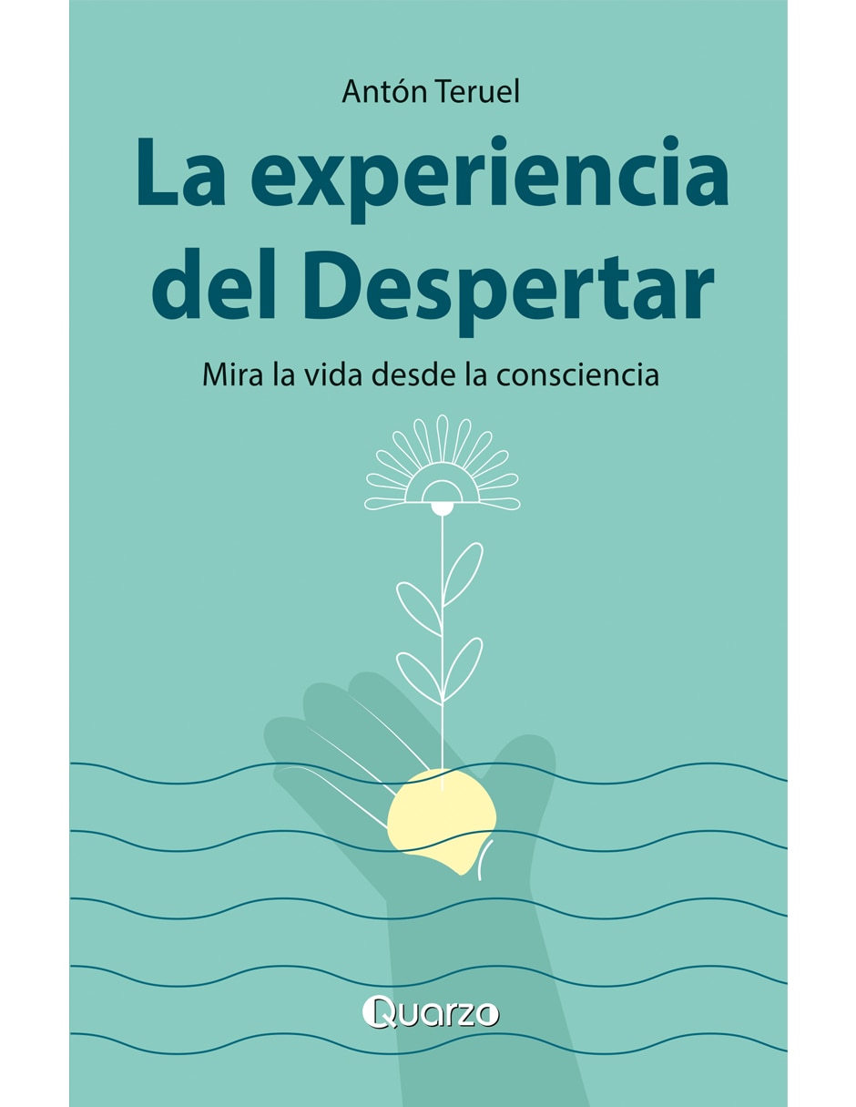 Libro La Experiencia del Despertar de Ánton teruel 1