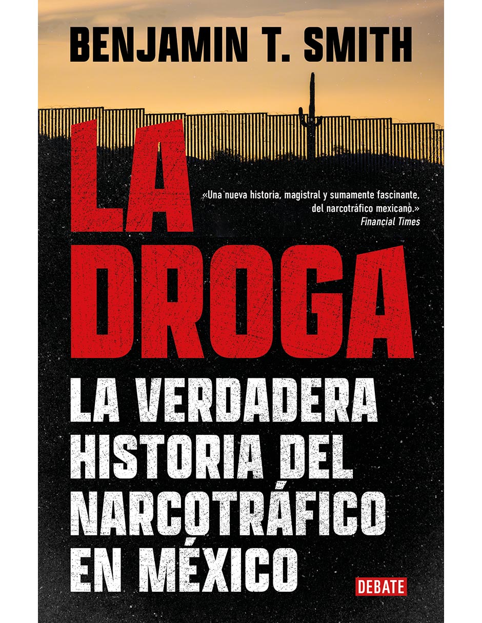 Libro La droga de Benjamin T. Smith