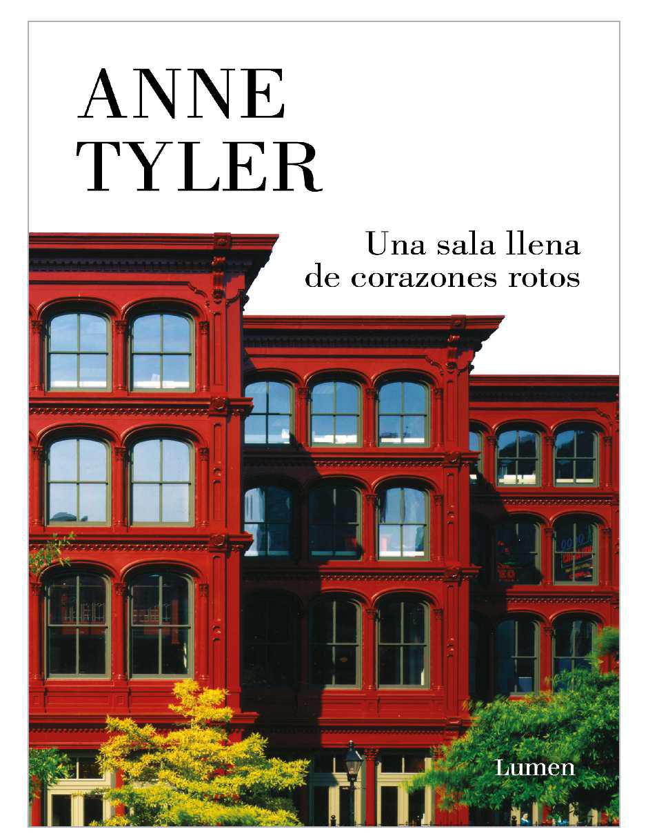 Libro Una sala llena de corazones rotos de Anne Tyler Libro Una sala llena de corazones rotos de Anne Tyler