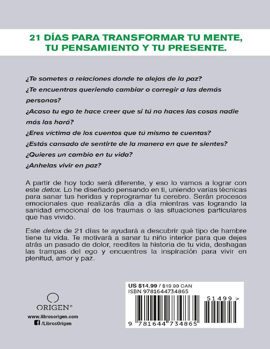 Libro Desintoxícate de ti: 21 días para transformar tu presente de Miriam Nenninger 2
