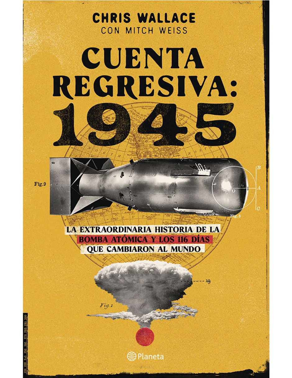 Libro Cuenta regresiva 1945 de Chris Wallace/ Mitch Weiss