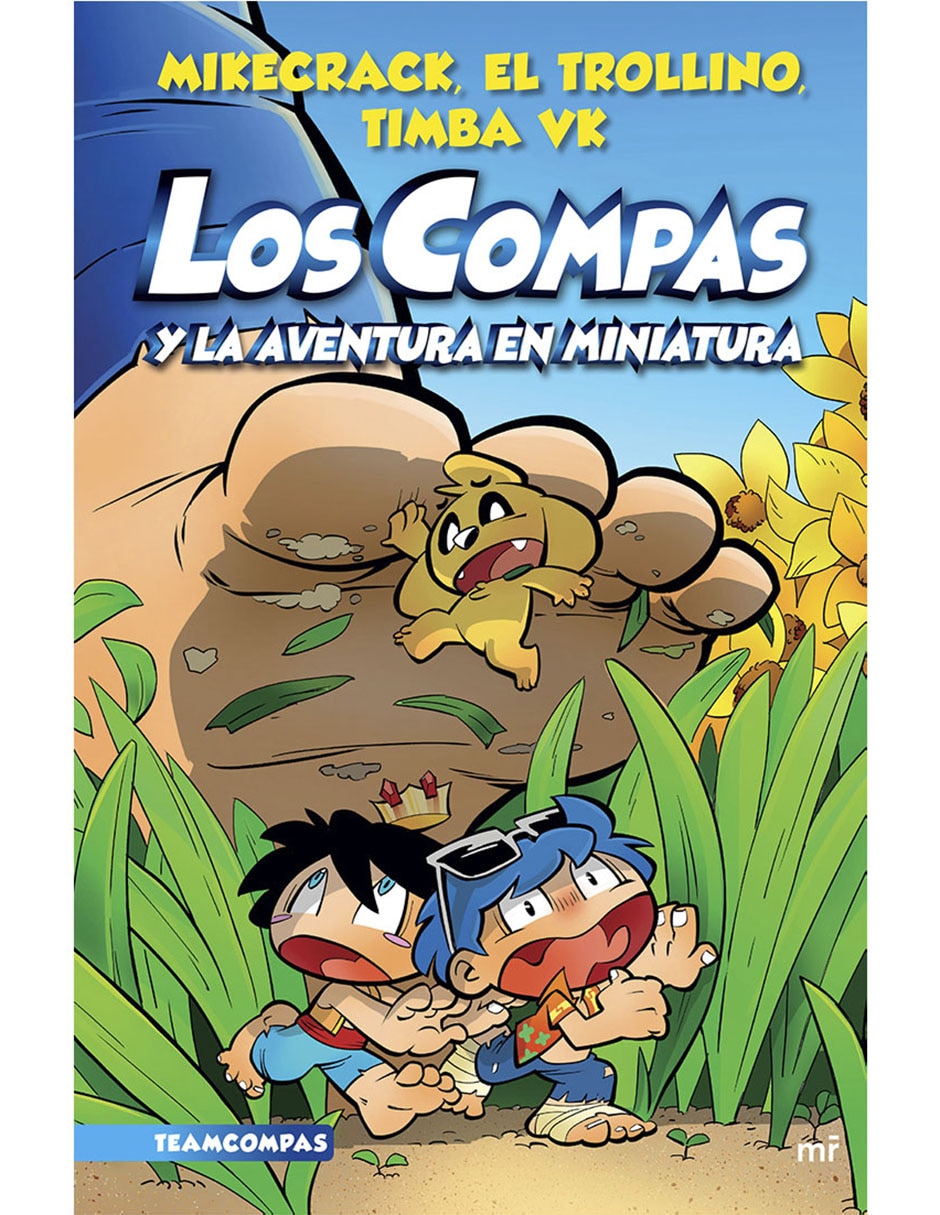 Libro Compas 8 los compas y la aventura en miniatura de Mikecrack/ El Trollino /Timba VK