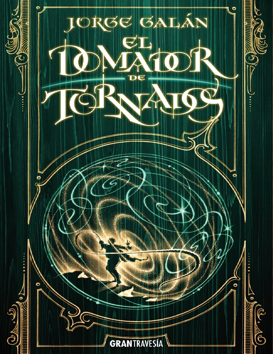 Libro El domador de tornados: el país de la niebla 3 de Jorge Galán