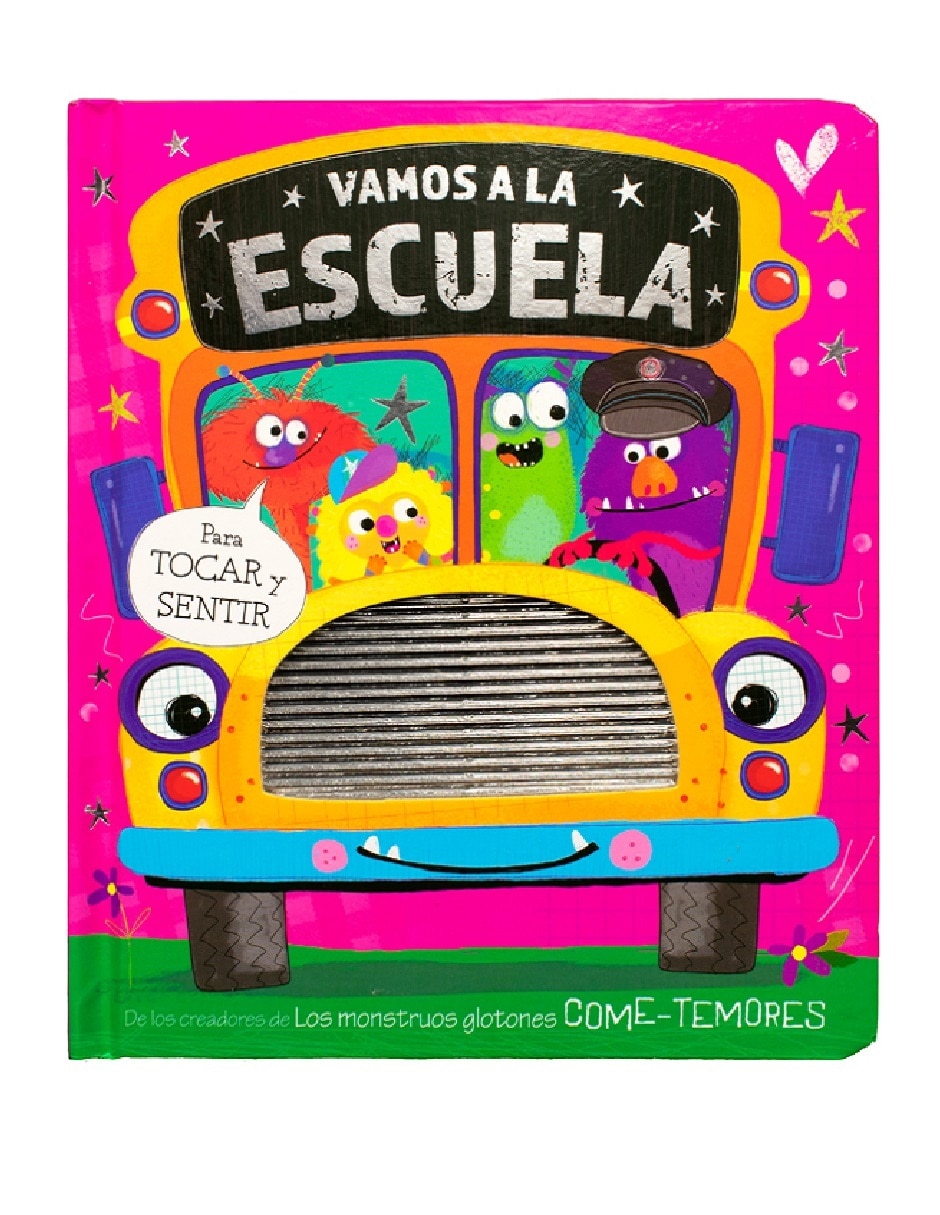 Libro Cuento con textura para tocar y sentir: vamos a la escuela de Varios