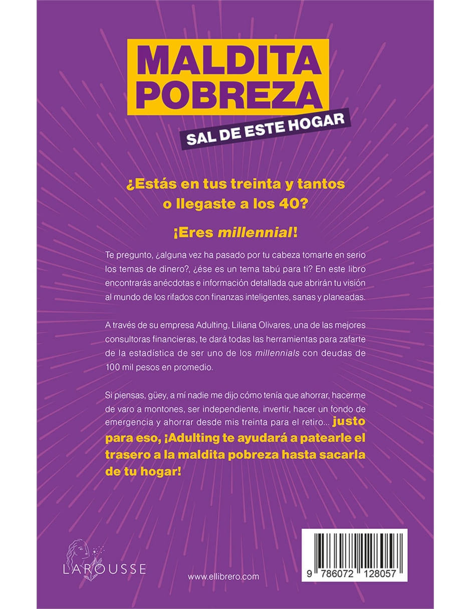 Libro Maldita pobreza, sal de este hogar de Olivares gómez, liliana 2