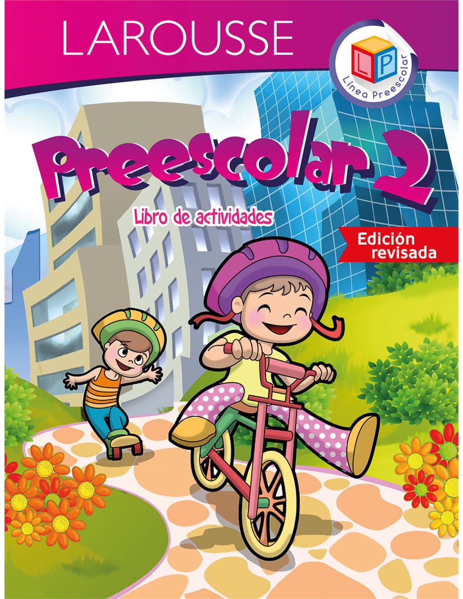 Preescolar 2 campos formativos de Ediciones Larousse