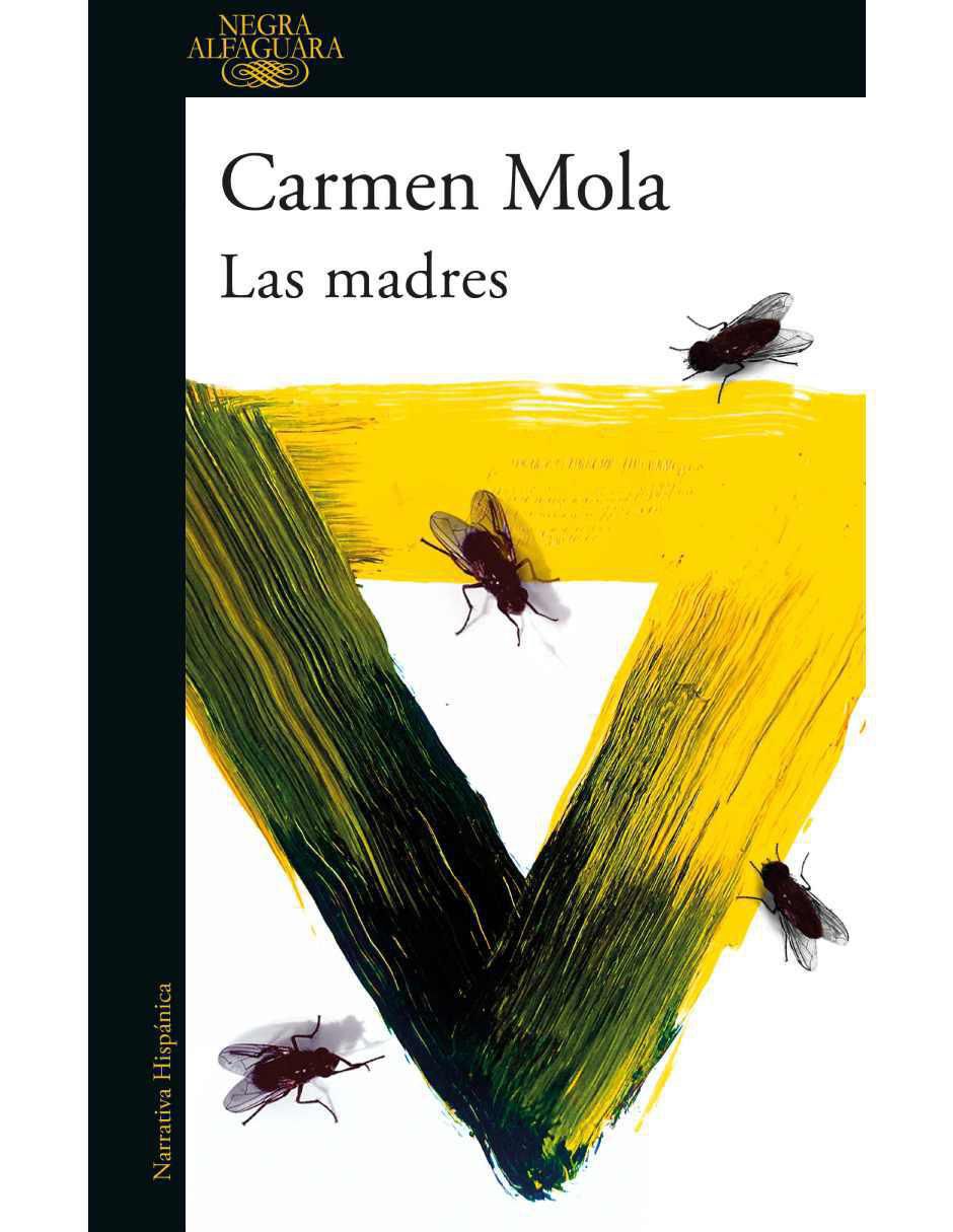 Libro Las madres de Carmen Mola Libro Las madres de Carmen Mola