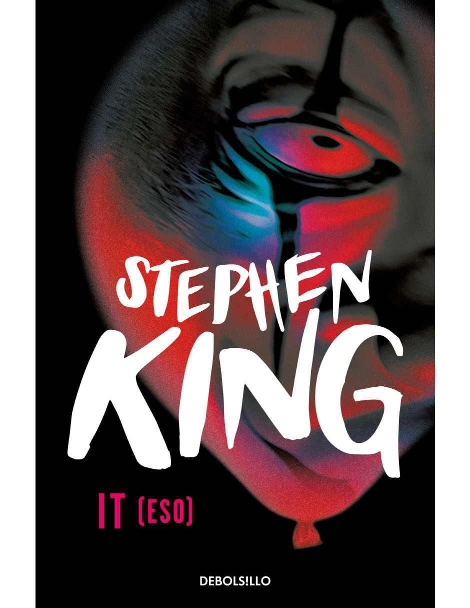 Libro It (eso) de Stephen King Libro It (eso) de Stephen King