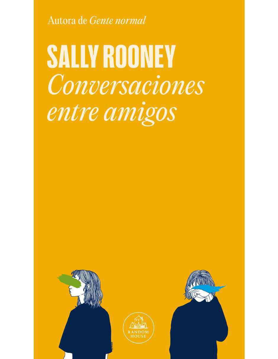 Libro Conversaciones entre amigos de Sally Rooney