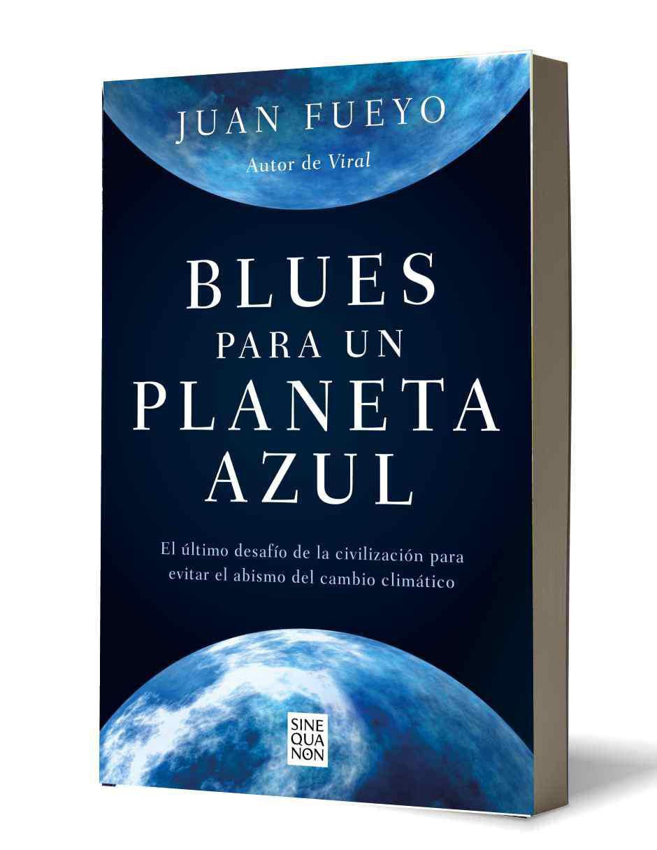 Libro Blues para un planeta azul de Juan Fueyo 2