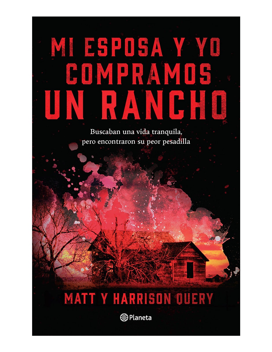 Libro Mi esposa y yo compramos un rancho de Matt Y Harrison Query
