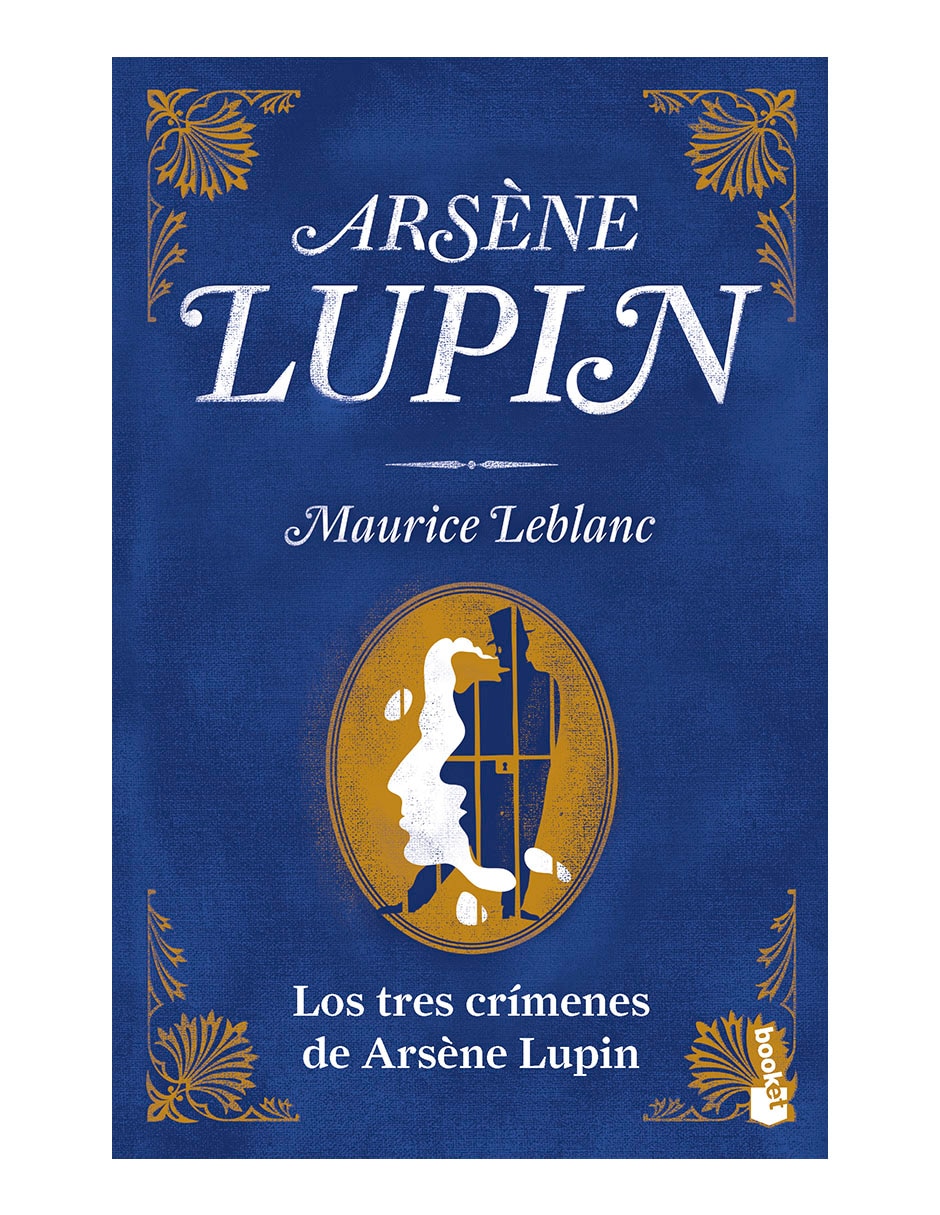 Libro Los tres crímenes de arsène lupin de Maurice Leblanc Libro Los tres crímenes de arsène lupin de Maurice Leblanc